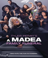 A Madea Family Funeral